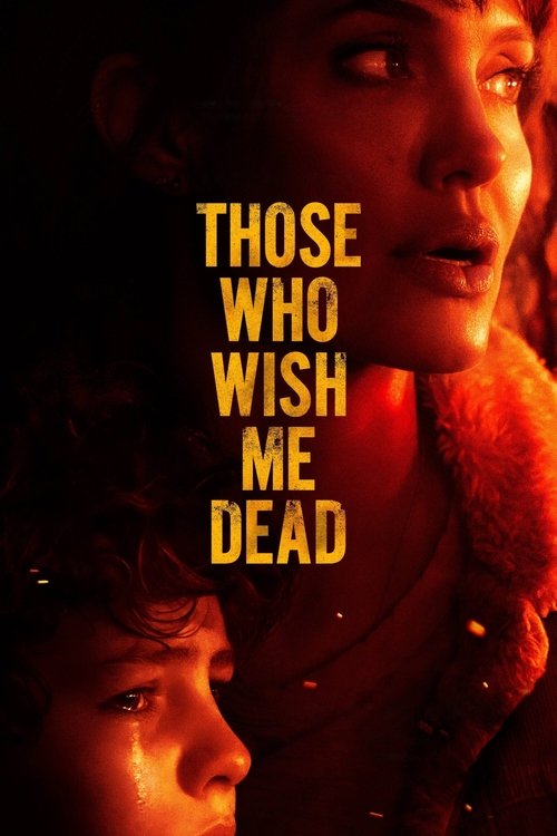 فيلم Those Who Wish Me Dead 2021 مترجم