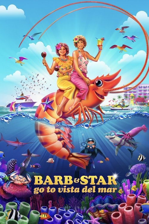 فيلم Barb And Star Go to Vista Del Mar 2021 مترجم