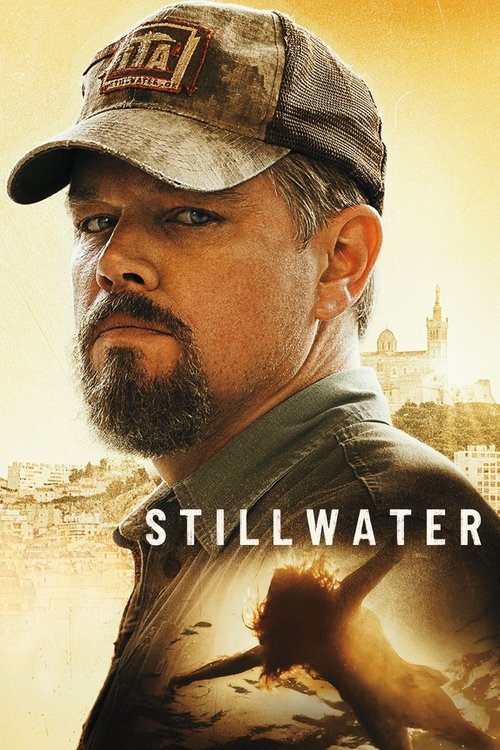 مشاهدة فيلم Stillwater 2021 مترجم