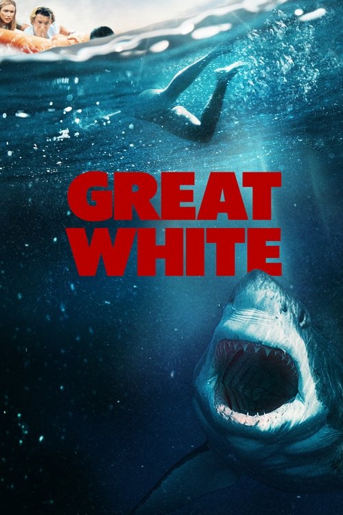 مشاهدة فيلم Great White 2021 مترجم