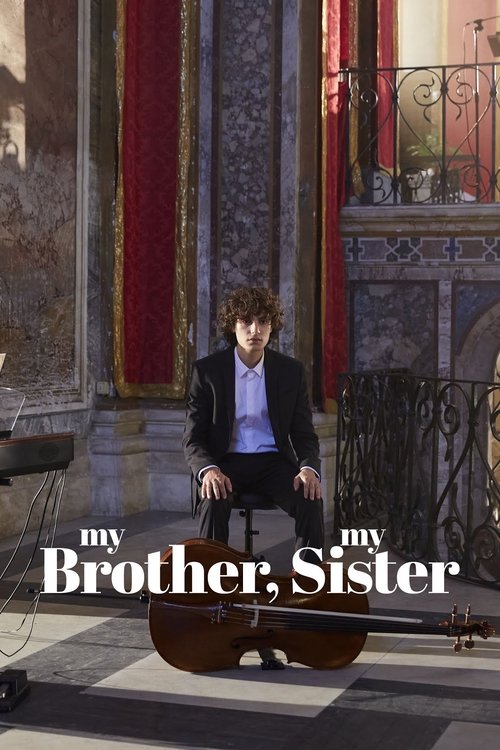 فيلم My Brother, My Sister 2021 مترجم