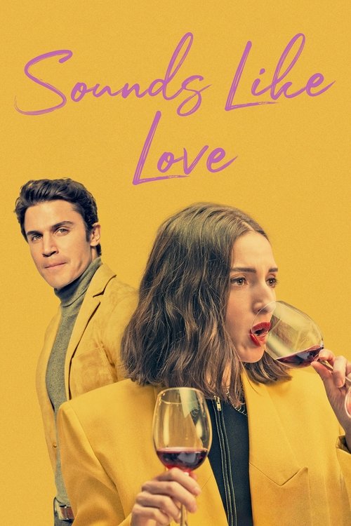 مشاهدة فيلم Sounds Like Love 2021 مترجم