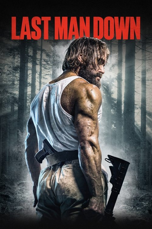 مشاهدة فيلم Last Man Down 2021 مترجم