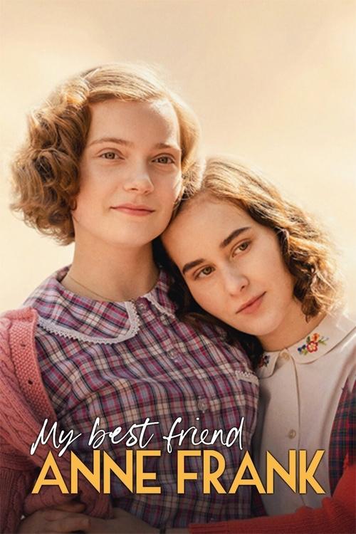 فيلم My Best Friend Anne Frank 2022 مترجم