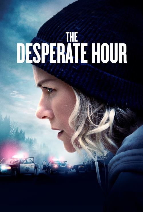 فيلم The Desperate Hour 2022 مترجم