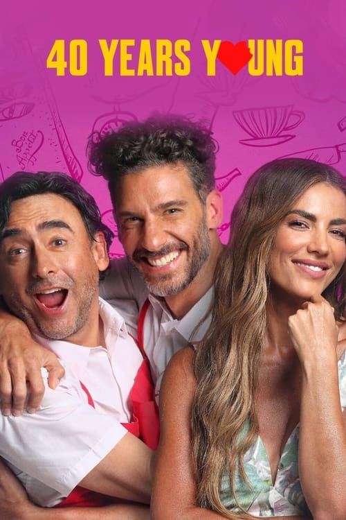 مشاهدة فيلم 40 Years Young 2022 مترجم