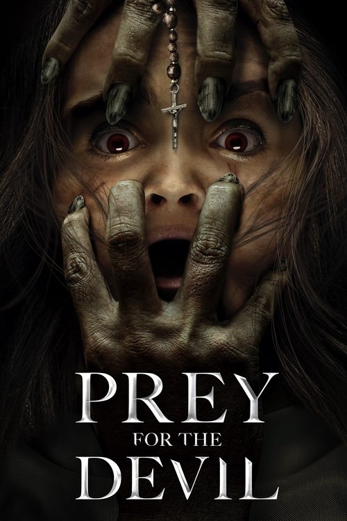 مشاهدة فيلم Prey for the Devil 2022 مترجم
