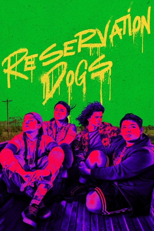 مسلسل Reservation Dogs مترجم